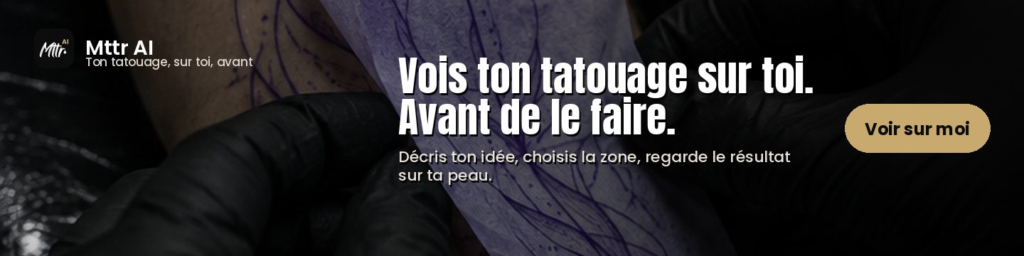 Mttr AI : vois ton tatouage sur toi avant de le faire