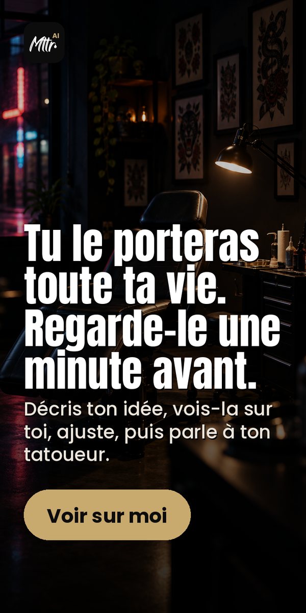 Mttr AI : vois ton tatouage sur toi avant de le faire